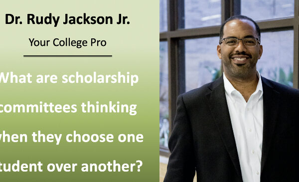 What are scholarship committees thinking when they choose one student over another?